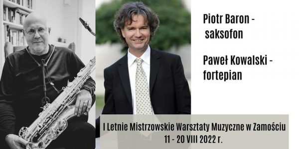 Ballady jazzowe w Zamościu /22.08.2022