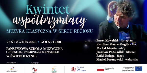 Kwintet współbrzmiący. Muzyka klasyczna w sercu regionu/ 25.01.2026
