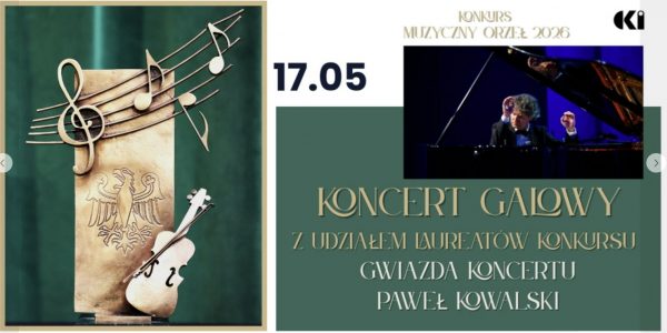 Koncert galowy V konkursu Muzyczny Orzeł | Centrum Kultury Izabelin/ 17.05.2026